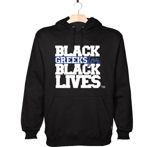 black 100% organic cotton hooded sweatshirt hoodie "Black Greeks for Black Lives" phi beta sigma paraphernalia apparel