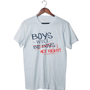 silver bamboo short sleeve gender bias/toxic masculinity t-shirt boys will act right vs boys will be boys
