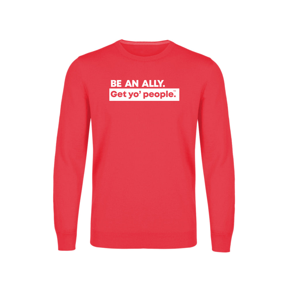 Be an Ally Crewneck Sweatshirt