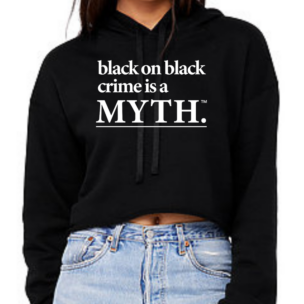 Black on Black Crime is a Myth Hooded Crop