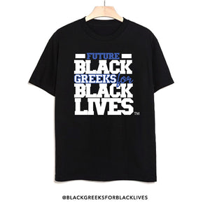 black 100% organic cotton youth short sleeve t-shirt "Future Black Greeks for Black Lives" future zeta phi beta paraphernalia apparel