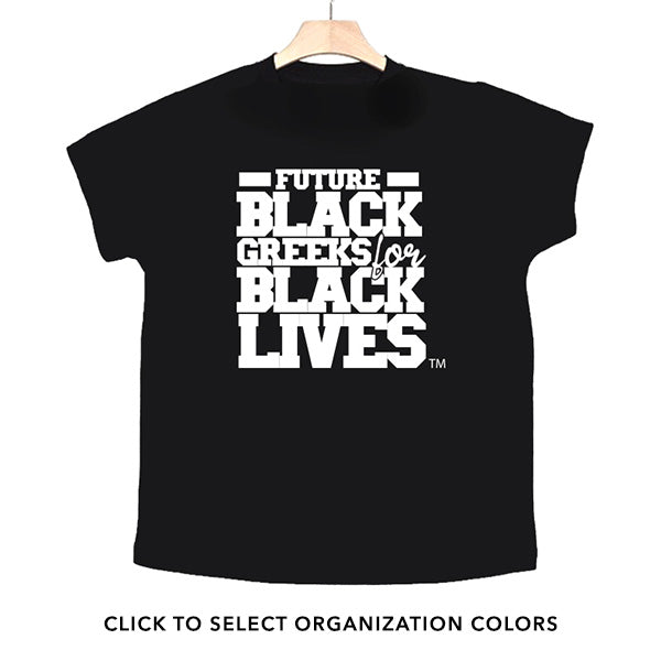 black 100% organic cotton toddler short sleeve t-shirt "Future Black Greeks for Black Lives" future divine nine nphc paraphernalia apparel