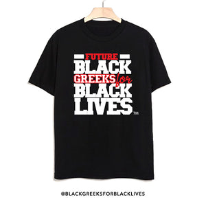 black 100% organic cotton youth short sleeve t-shirt "Future Black Greeks for Black Lives" future delta sigma theta paraphernalia apparel