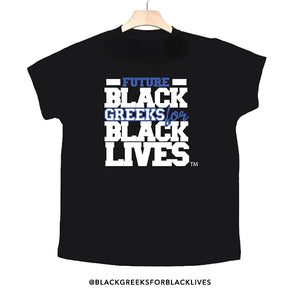 black 100% organic cotton toddler short sleeve t-shirt "Future Black Greeks for Black Lives" future zeta phi beta paraphernalia apparel