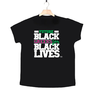 black 100% organic cotton toddler short sleeve t-shirt "Future Black Greeks for Black Lives" future alpha kappa alpha paraphernalia apparel
