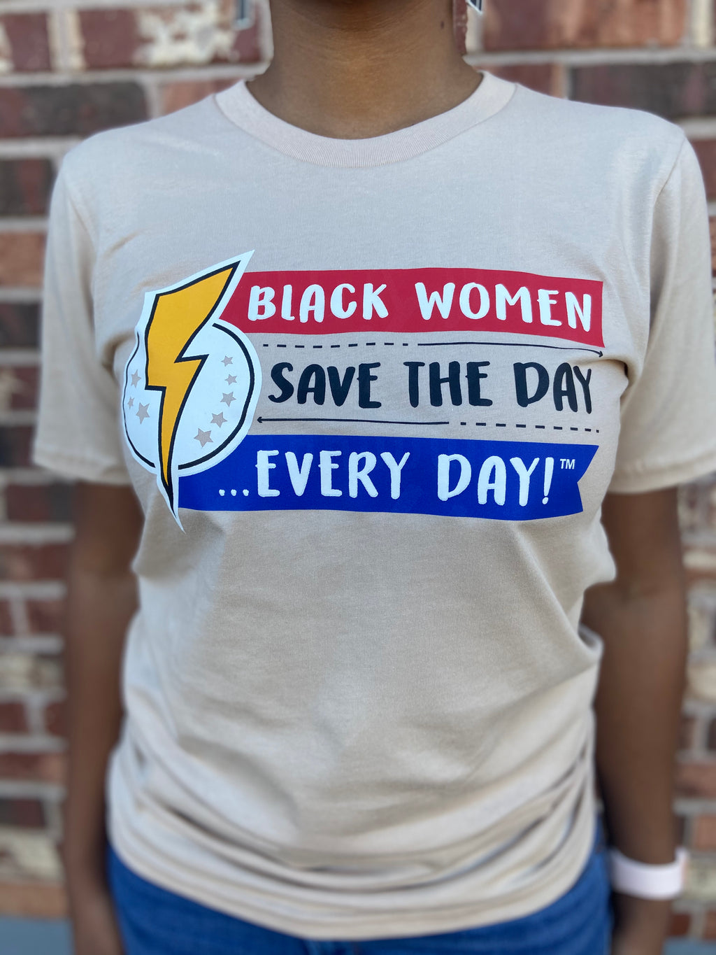 Black Women Save the Day Every Day Short Sleeve T-Shirt (Tan)