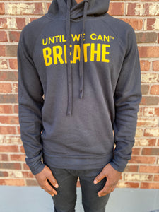 Until We Can Breathe Crossover Hooded Sweatshirt