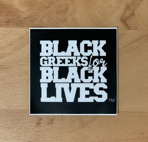 Black Greeks for Black Lives (BG4BL) Sticker
