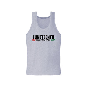 Juneteenth - Our Independence Day Tank (Gray)
